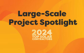 2024 Top Solar Contractors: Large-Scale Project Spotlight